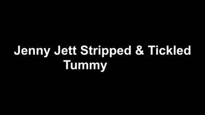 jenny jett stripped and tummy tickled - sunporno.com